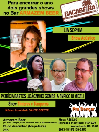 show Lia Sophia & Timbres e Temperos