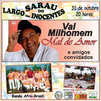 Sarau do Largo dos Inocentes com show de Val Milhomem, Poesia na Boca da Noite, Artes e Artesanato