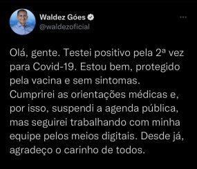 Governador Waldez Góes comunica que pela segunda vez, testa positivo para COVID. “Estou bem, protegido pela vacina e seguirei trabalhando por meios digitais”, disse ele