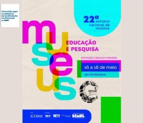 22ª SEMANA NACIONAL DOS MUSEUS: Museu da Fortaleza de São José recebe programação da Unifap
